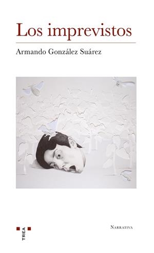 IMPREVISTOS, LOS | 9788417987572 | GONZÁLEZ SUÁREZ, ARMANDO