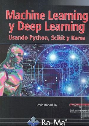 MACHINE LEARNING Y DEEP LEARNING | 9788499648897 | BOBADILLA SANCHO, JESUS