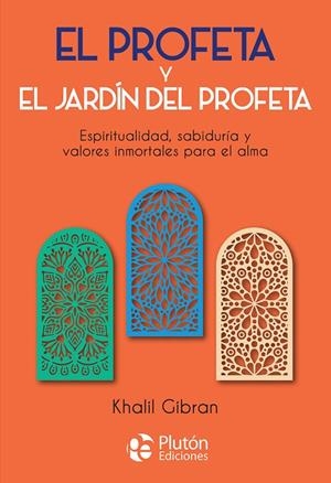 PROFETA Y EL JARDÍN DEL PROFETA, EL | 9788417928292 | GIBRAN, KHALIL