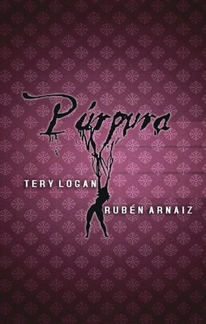 PURPURA | 9788412099898 | ARNAIZ, RUBEN / LOGAN, TERY