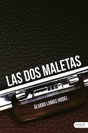 DOS MALETAS, LAS | 9788418148330 | LAMAS, ALVARO