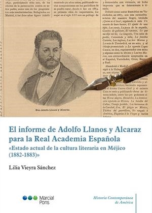INFORME DE ADOLFO LLANOS Y ALCARAZ PARA LA REAL ACADEMIA ESPAÑOLA, EL | 9788491237389 | VIEYRA SANCHEZ, LILIA