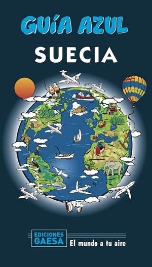 SUECIA : GUÍA AZUL [2020] | 9788417823764 | MONREAL, MANUEL/MAZARRASA, LUIS
