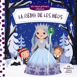 MEUS PRIMERS CLÀSSICS, ELS. LA REINA DE LES NEUS | 9788499063157 | VARIOS AUTORES