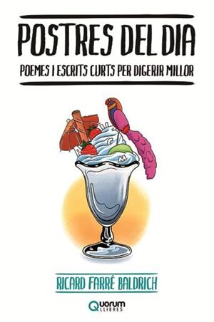 POSTRES DEL DIA | 9788416342396 | FARRÉ BALDRICH, RICARD