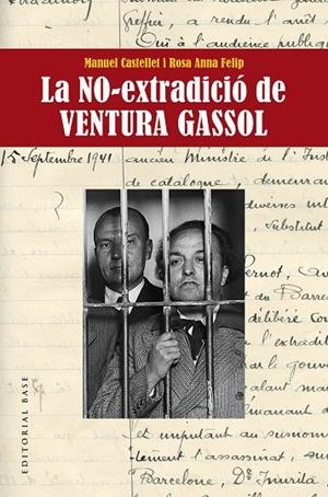 NO-EXTRADICIÓ DE  VENTURA GASSOL, LA | 9788417759629 | CASTELLET SOLANAS, MANUEL / FELIP FILLAT, ROSA ANNA