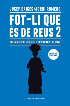 FOT-LI QUE ÉS DE REUS 2 | 9788490349342 | BAIGES GISPERT, JOSEP