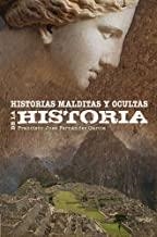 HISTORIAS MALDITAS Y OCULTAS DE LA HISTORIA | 9788495645302 | FERNANDEZ, FRANCISCO