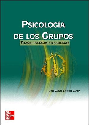 PSICOLOGIA DE LOS GRUPOS | 9788448136581 | SANCHEZ