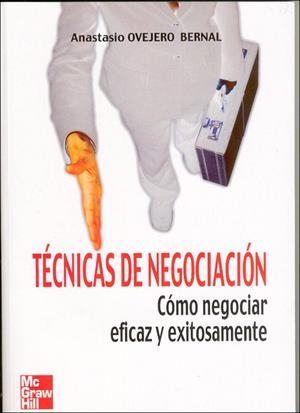 TECNICAS DE NEGOCIACION | 9788448140700 | OVEJERO, ANASTASIO