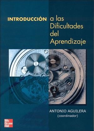INTRODUCCION A LAS DIFICULTADES DEL APRENDIZAJE | 9788448140168 | AGUILERA,ANTONIO