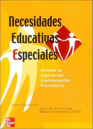 NECESIDADES EDUCATIVAS ESPECIALES : MANUAL DE EVALUACION E INTERVENCION PSICOLOGICA | 9788448140182 | ARCO TIRADO, JOSE LUIS