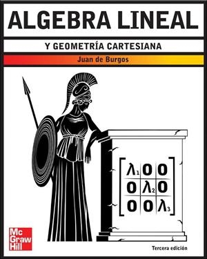 ALGEBRA LINEAL Y GEOMETRIA CARTESIANA | 9788448149000 | BURGOS, JUAN DE