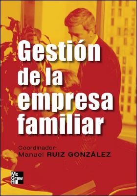 GESTION DE LA EMPRESA FAMILIAR (PRINT ON DEMAND) | 9788448166007 | RUIZ, MANUEL