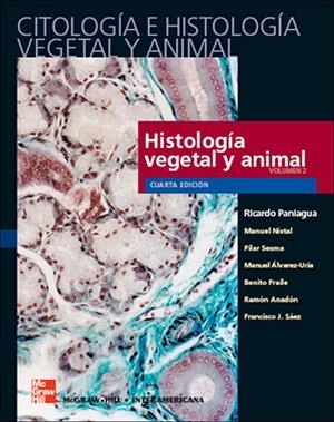 CITOLOGIA E HISTOLOGIA VEGETAL Y ANIMAL, 2 VOLS. (4 ED) | 9788448155933 | PANIAGUA GOMEZ-