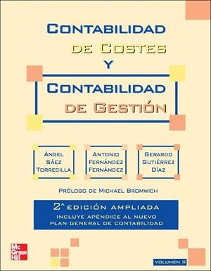 CONTABILIDAD DE COSTES Y CONTABILIDAD DE GESTION. VOL. 2. (2 ED. AMPLIADA) | 9788448170929 | SAEZ TORRECILLA, ANGEL