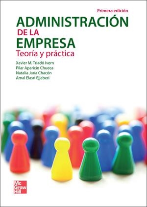 ADMINISTRACION DE LA EMPRESA : TEORIA Y PRACTICA | 9788448178178 | TRIADO, XAVIER / APARICIO, PILAR