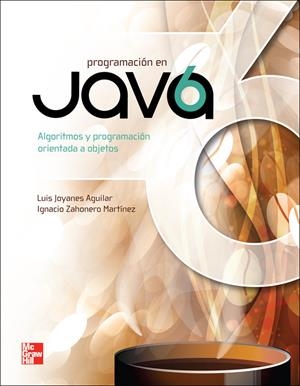 PROGRAMACION EN JAVA 6 | 9786071506184 | JOYANES