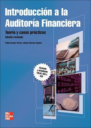 INTRODUCCION A LA AUDITORIA FINANCIERA, EDICION REVISADA Y ACTUALIZADA | 9788448182281 | ARENAS TORRES, PABLO