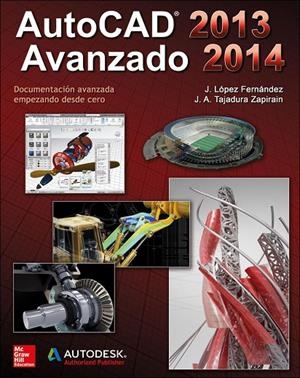 AUTOCAD AVANZADO 2013-2014 | 9788448175344 | TAJADURA ZAPIRAIN, JOSE ANTONIO