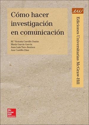 INVESTIGAR EN COMUNICACION (PRINT ON DEMAND) | 9788448190033 | CARRILLO, M. VICTORIA