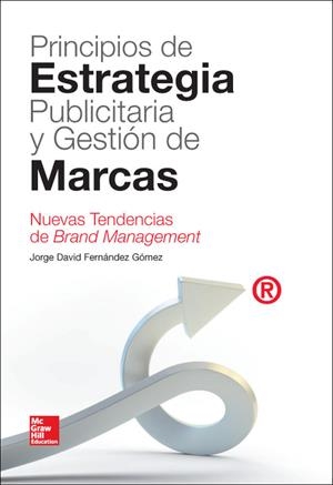 PRINCIPIOS DE ESTRATEGIA PUBLICITARIA Y GESTION DE MARCAS | 9788448183738 | FERNANDEZ GOMEZ, JORGE DAVID
