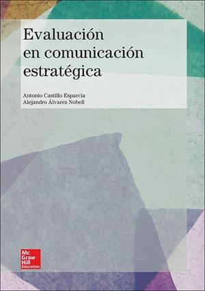 EVALUACION EN COMUNICACION ESTRATEGICA (PRINT ON DEMAND) | 9788448194130 | CASTILLO, ANTONIO