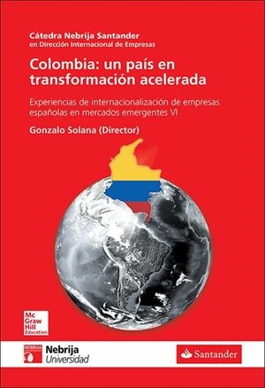 COLOMBIA: UN PAIS EN TRANSFORMACION ACELERADA (PRINT ON DEMAND) | 9788448197292 | SOLANA, GONZALO