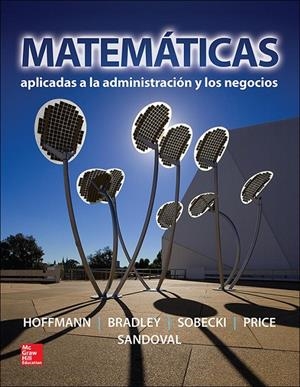 MATEMATICAS APLICADAS A LA ADMINISTRACION Y NEGOCIOS | 9786071512130 | HOFFMAN