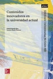 CONTENIDOS INNOVADORES EN LA UNIVERSIDAD ACTUAL (PRINT ON DEMAND) | 9788448197445 | REQUEIJO REY, PAULA