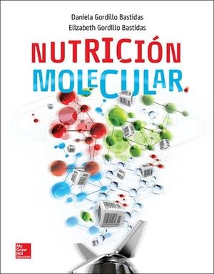 NUTRICION MOLECULAR | 9786071512710 | GORDILLO, DANIELA