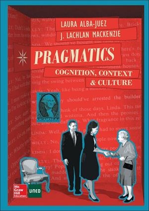PRAGMATICS : COGNITION, CONTEXT AND CULTURE | 9788448607609 | ALBA JUEZ, LAURA