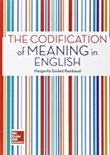 CODIFICATION OF MEANING IN ENGLISH, THE | 9788448607722 | GODED RAMBAUD, MARGARITA