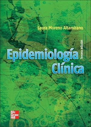 EPIDEMIOLOGÍA CLÍNICA | 9786071508263 | MORENO
