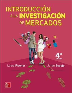 INTRODUCCIÓN A LA INVESTIGACIÓN DE MERCADOS | 9786071513946 | FISCHER, LAURA
