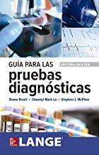 GUIA PARA LAS PRUEBAS DIAGNÓSTICAS (7ª EDICIÓN) | 9781456261283 | NICOLL, DIANA