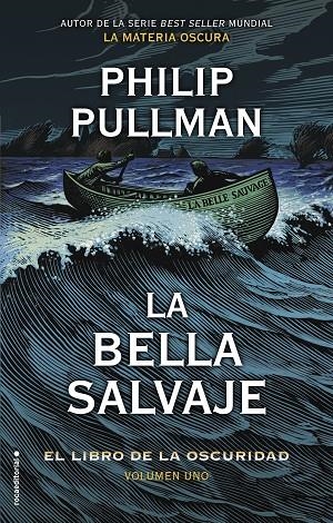 LIBRO DE LA OSCURIDAD I, EL. LA BELLA SALVAJE | 9788417305796 | PULLMAN, PHILIP