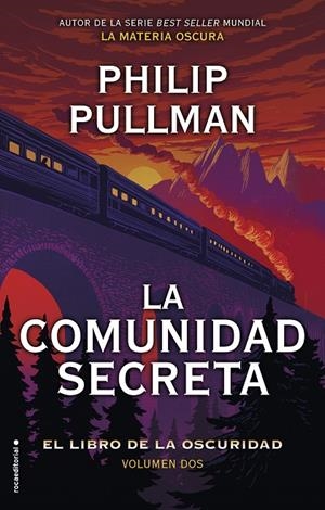 LIBRO DE LA OSCURIDAD II, EL. LA COMUNIDAD SECRETA | 9788417167080 | PULLMAN, PHILIP