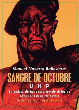 SANGRE DE OCTUBRE : UHP | 9788418153020 | NAVARRO BALLESTEROS, MANUEL