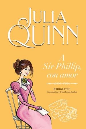 A SIR PHILLIP CON AMOR | 9788416327867 | QUINN, JULIA