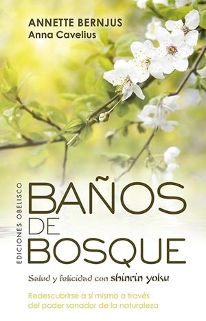 BAÑOS DE BOSQUE | 9788491115625 | BERNJUS, ANNETTE