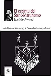 ESPIRITU DEL SAINT-MARTINISMO | 9788498274745 | VIVENZA, JEAN-MARC