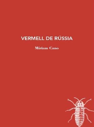 VERMELL DE RUSIA | 9788412077285 | CANO, MIRIAM