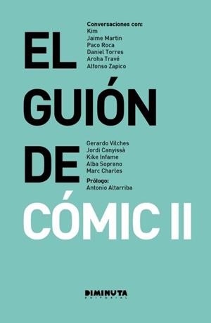 GUION DE COMIC II | 9788494637681 | VILCHES, GERARDO