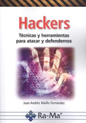 HACKERS | 9788499648958 | MAILLO FERNÁNDEZ, JUAN ANDRÉS