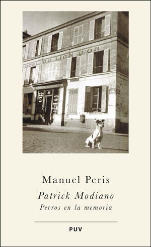 PATRICK MODIANO | 9788491345800 | PERIS MIR, MANUEL