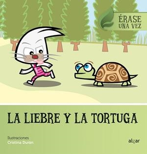 LIEBRE Y LA TORTUGA, LA | 9788491421344