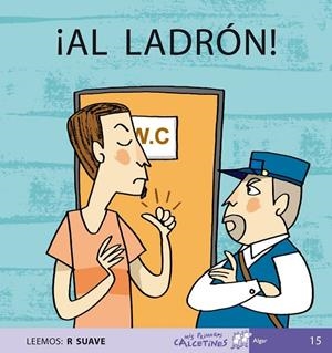 ÍAL LADRÓN! | 9788496514218 | SOLER COBO, TERESA