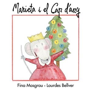 MARIETA I EL CAP D’ANY | 9788415554172 | MASGRAU PLANA, FINA / BELLVER FERRANDO, LOURDES