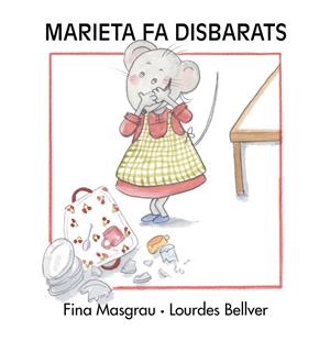 MARIETA FA DISBARATS | 9788415554219 | MASGRAU PLANA, FINA / BELLVER FERRANDO, LOURDES